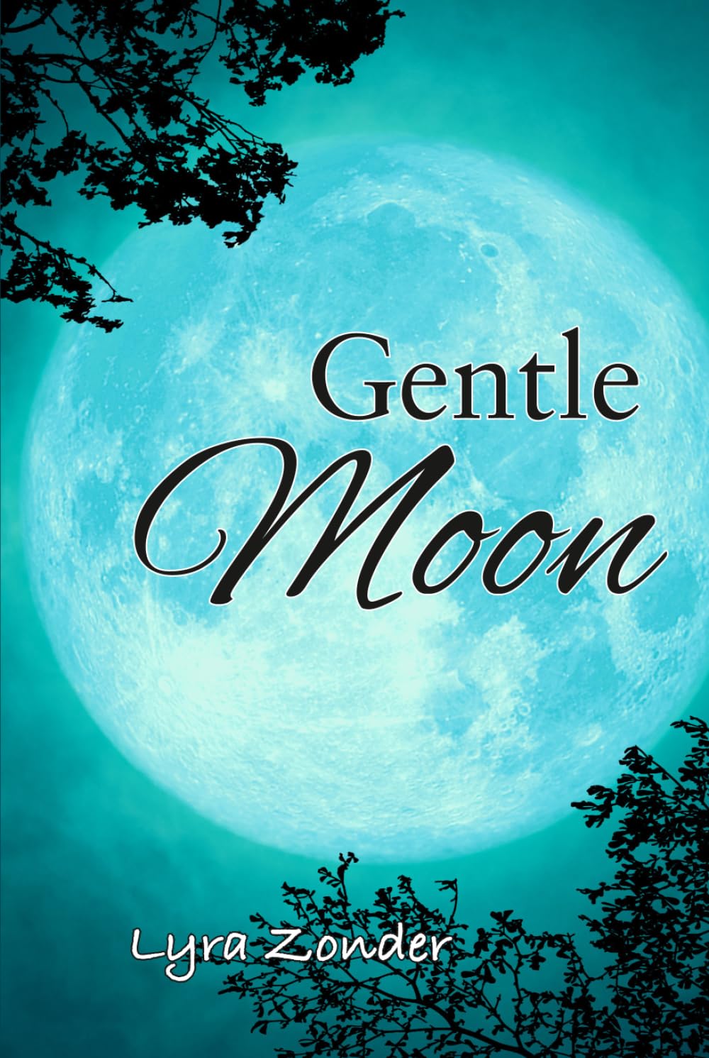 Gentle Moon (The Chosen of Bella Luna)