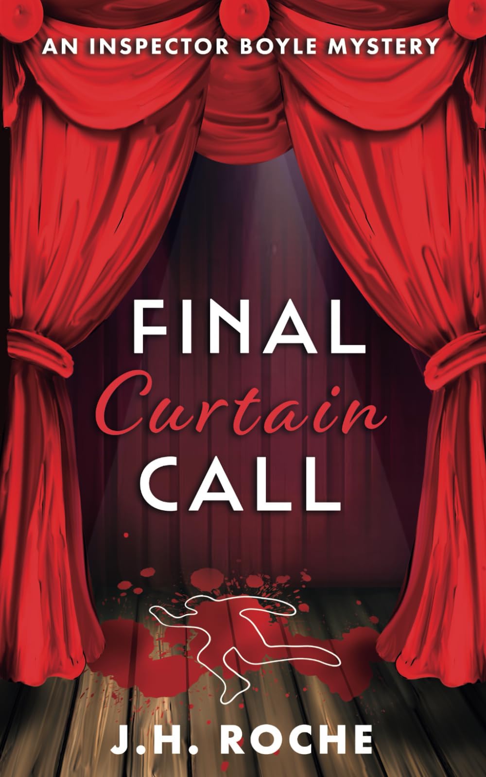 Final Curtain Call (Inspector Boyle Series)