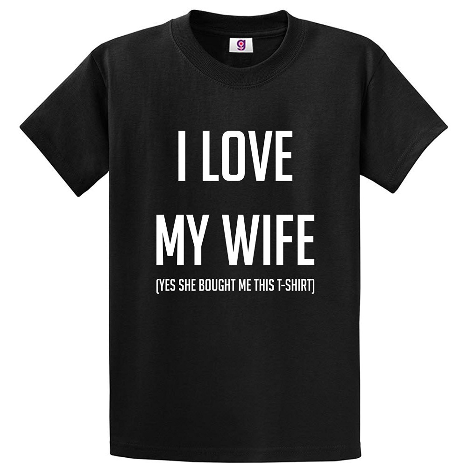 Graphic Impact Unisex Black Funny I Love My Wife Yes She Bought Me This T-Shirt Gift For Husband T-Shirt (, Xxlarge)
