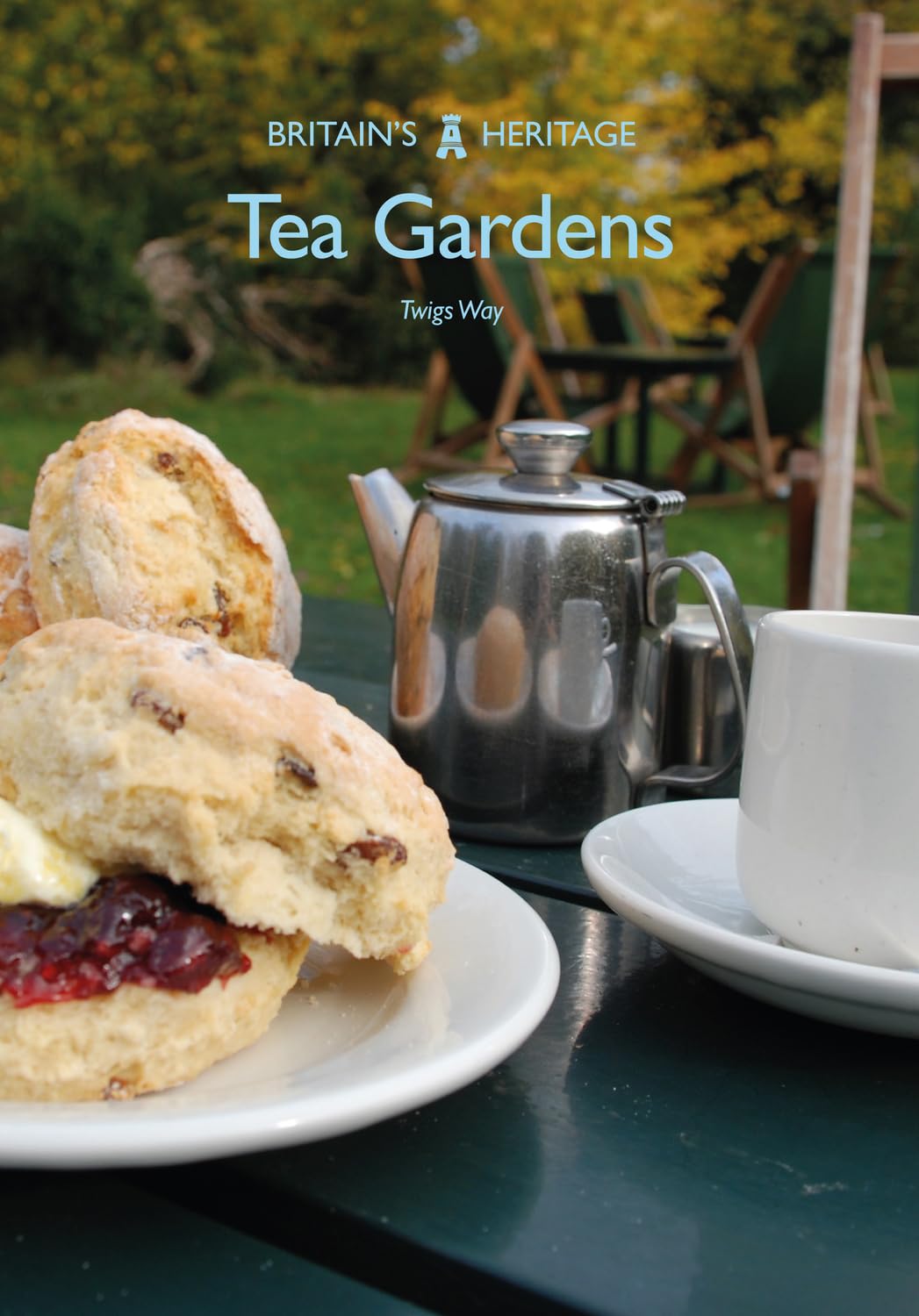 Tea Gardens (Britain's Heritage)