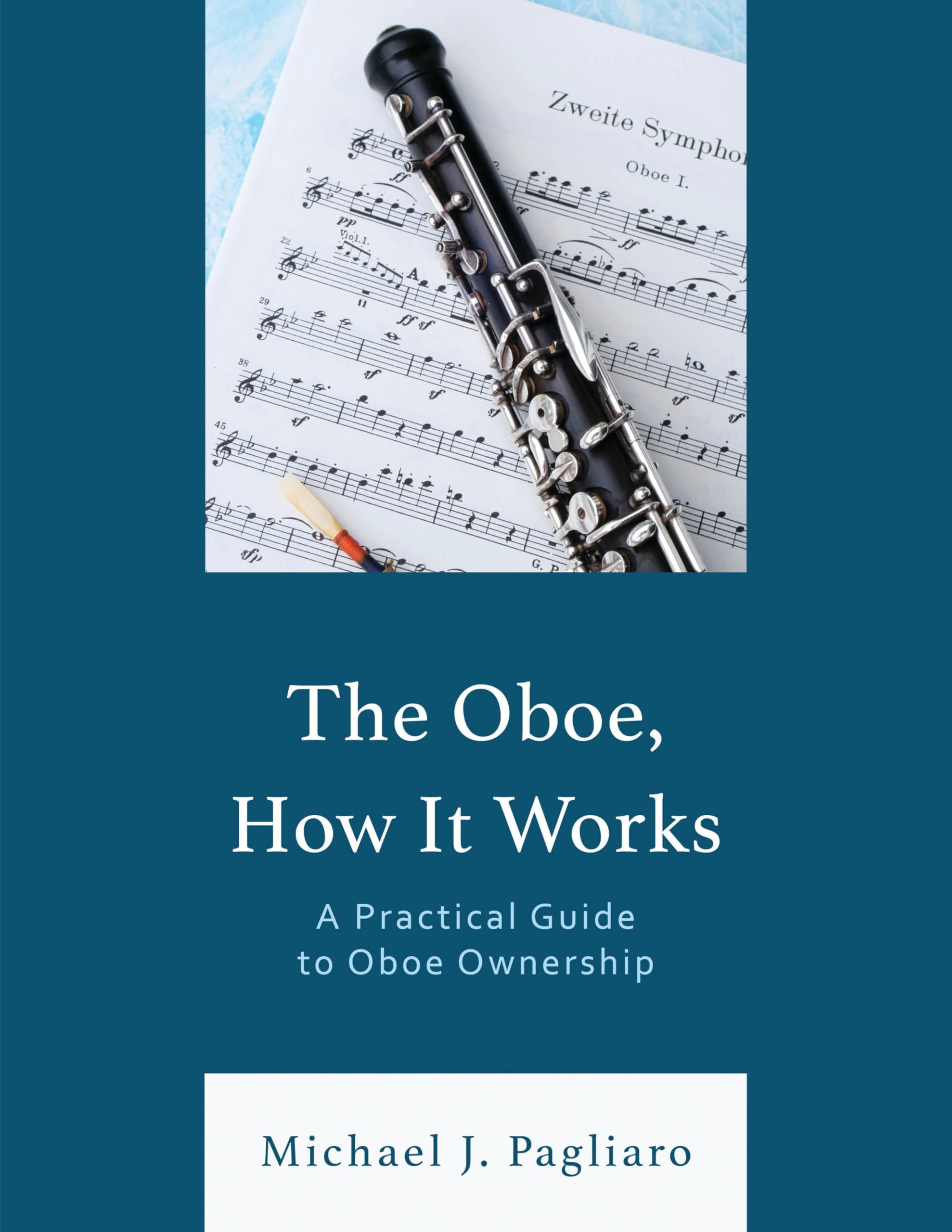 Guide Oboe Ownership pour comprendre le fonctionnement et l'entretien du hautbois