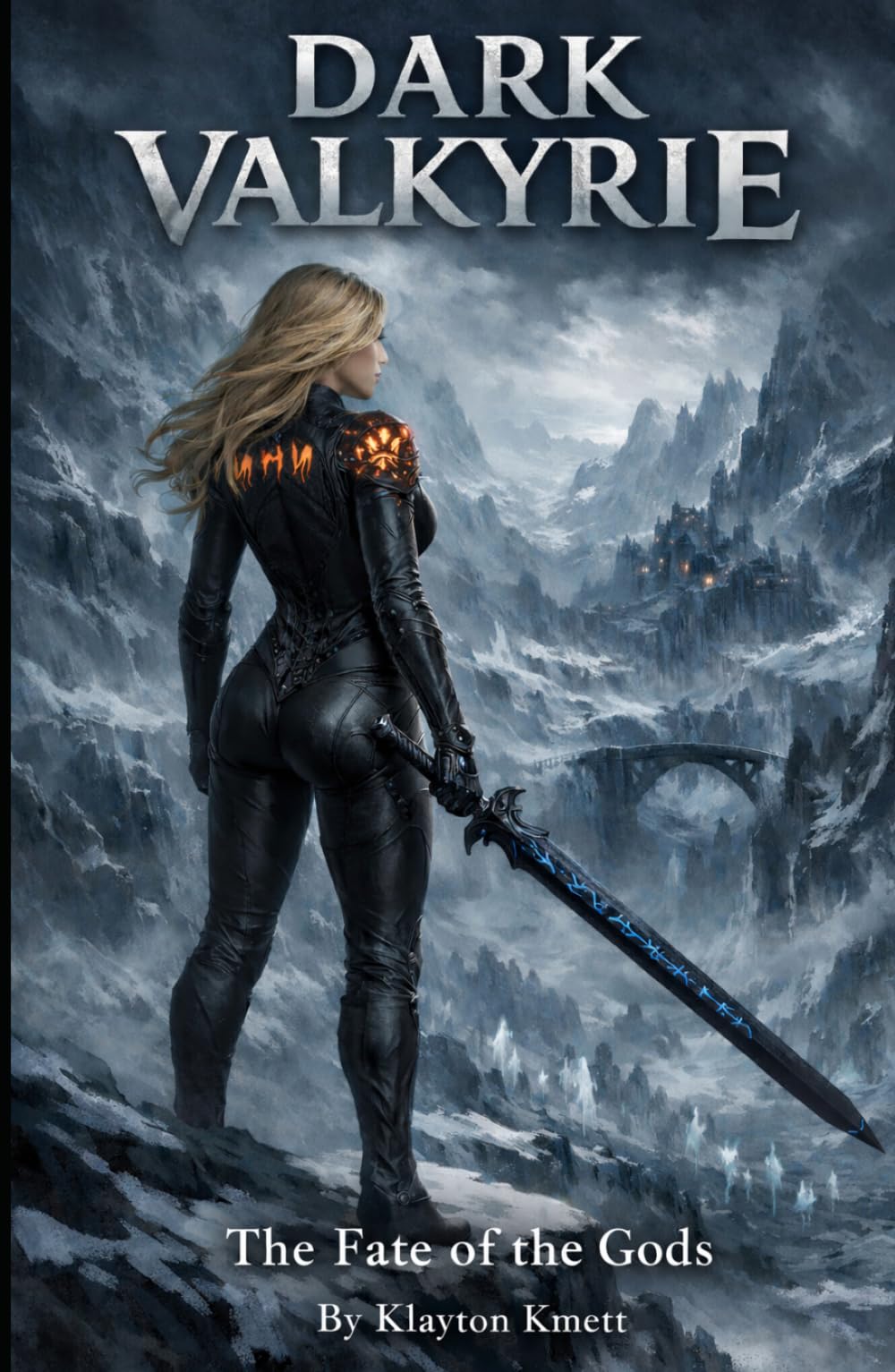 Dark Valkyrie: The Fate of the Gods (Daughter of Light and Blood)