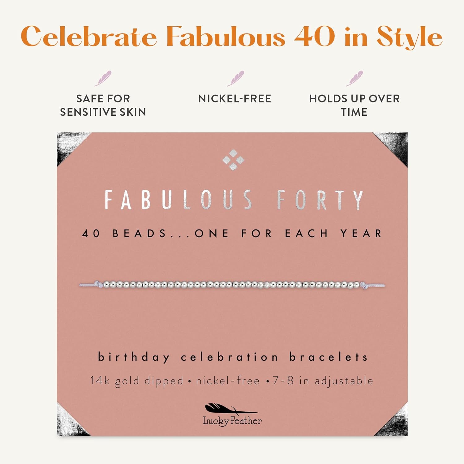 Lucky Feather Gifts for 40 Year Old Woman ​​ | Cute 14k Gold Dipped Beads Bracelet | Fabulous Forty Milestone Bracelet | gift ideas, for women 40s | Adjustable 7"- 8" Cord | 40th Birthday Gifts Women - Image 4