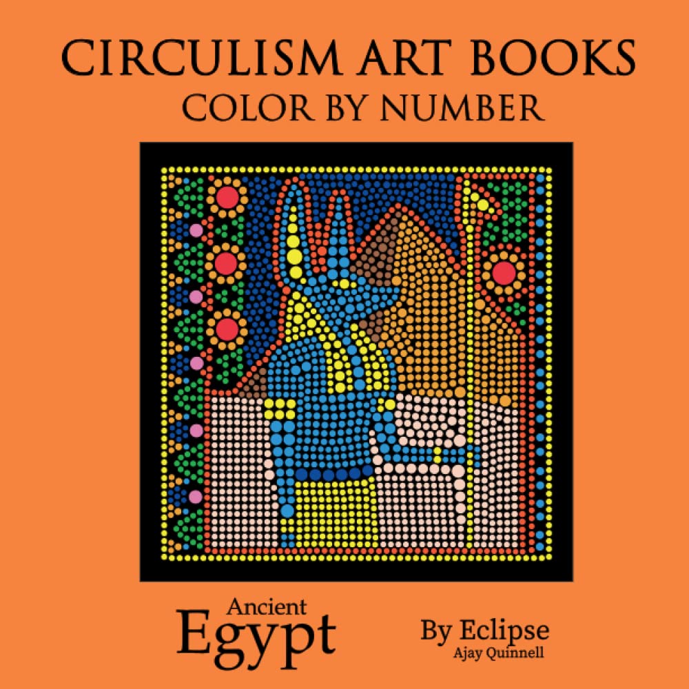Ancient Egypt - Color By Number Circulism Book : Standard paper edition