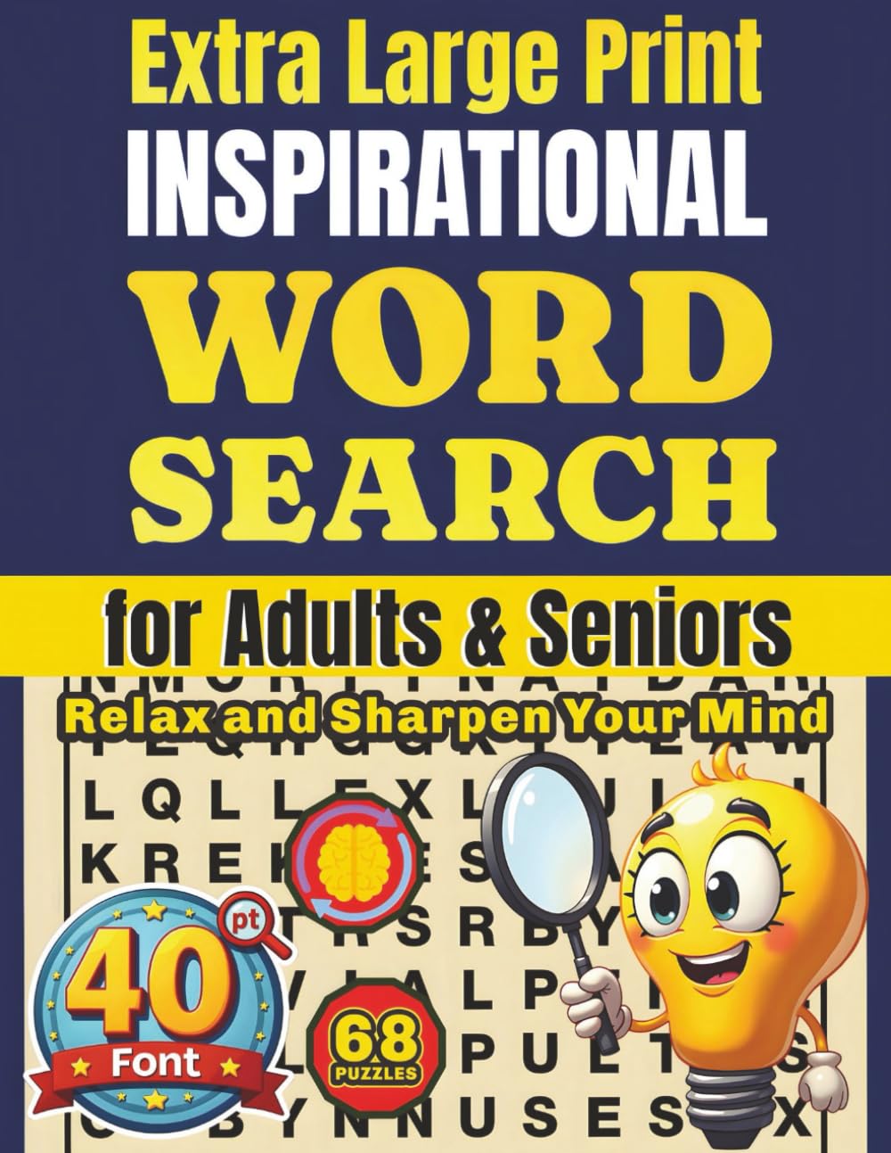 Extra Large Print Inspirational Word Search 40 pt Font: Jumbo Puzzles for Adults and Seniors– Uplifting Quotes and Positive Affirmations for Daily ... Word Search for Adults and Seniors)