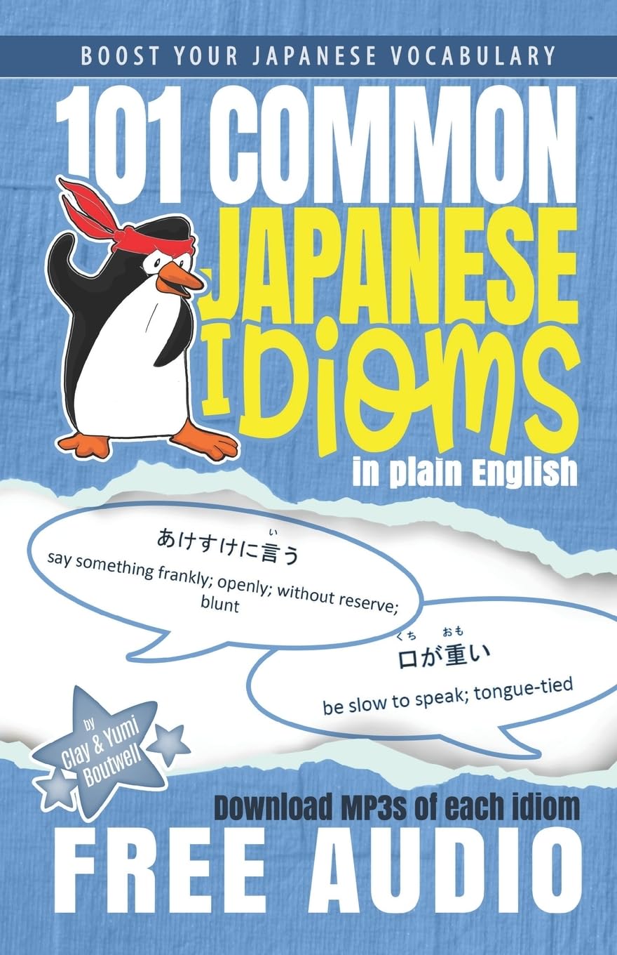 101 Common Japanese Idioms in Plain English