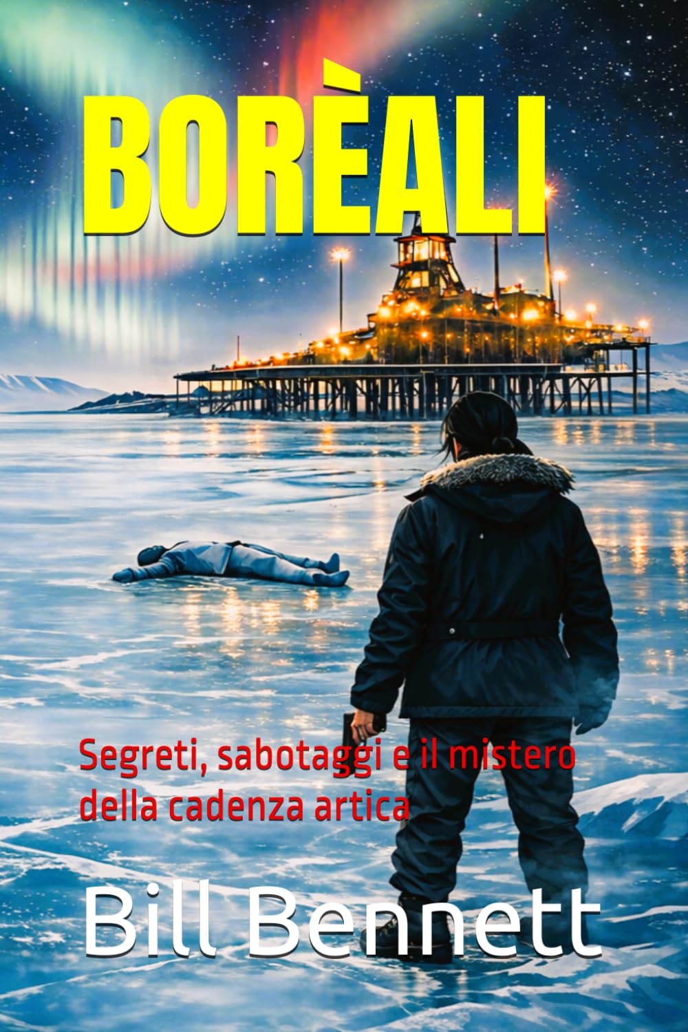 BORÈALI: Segreti, sabotaggi e il mistero della cadenza artica (I Misteri di Martínez)