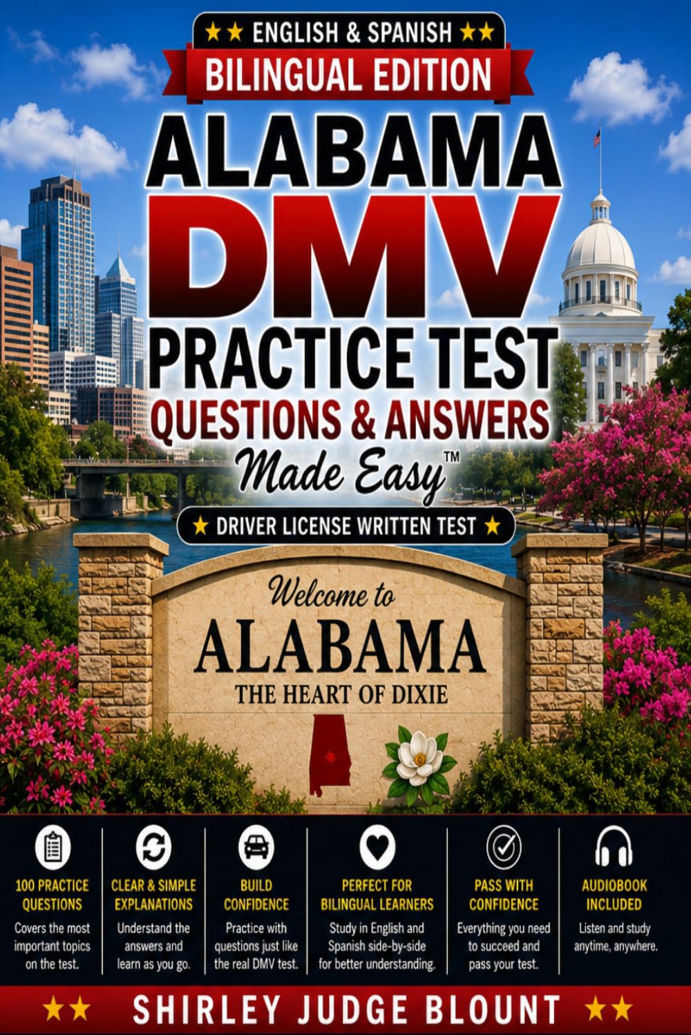 Alabama DMV English Test Made Easy™: Driver’s License Written Test Study Guide with Practice Questions | English & Spanish Edition