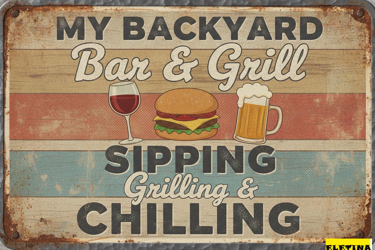 My Backyard Bar And Grill Tin Sign, 8x12 Inch Decor