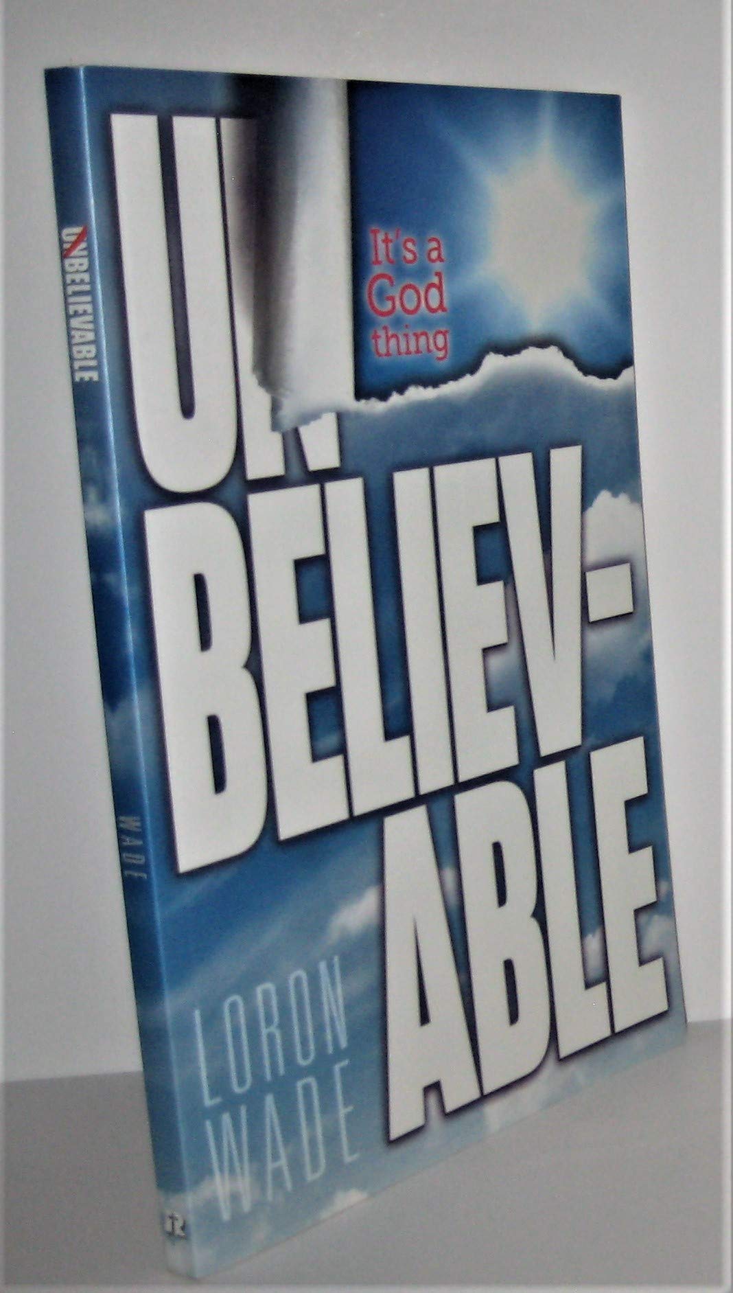 Buy Unbelievable: It's a God Thing — BookShops.in
