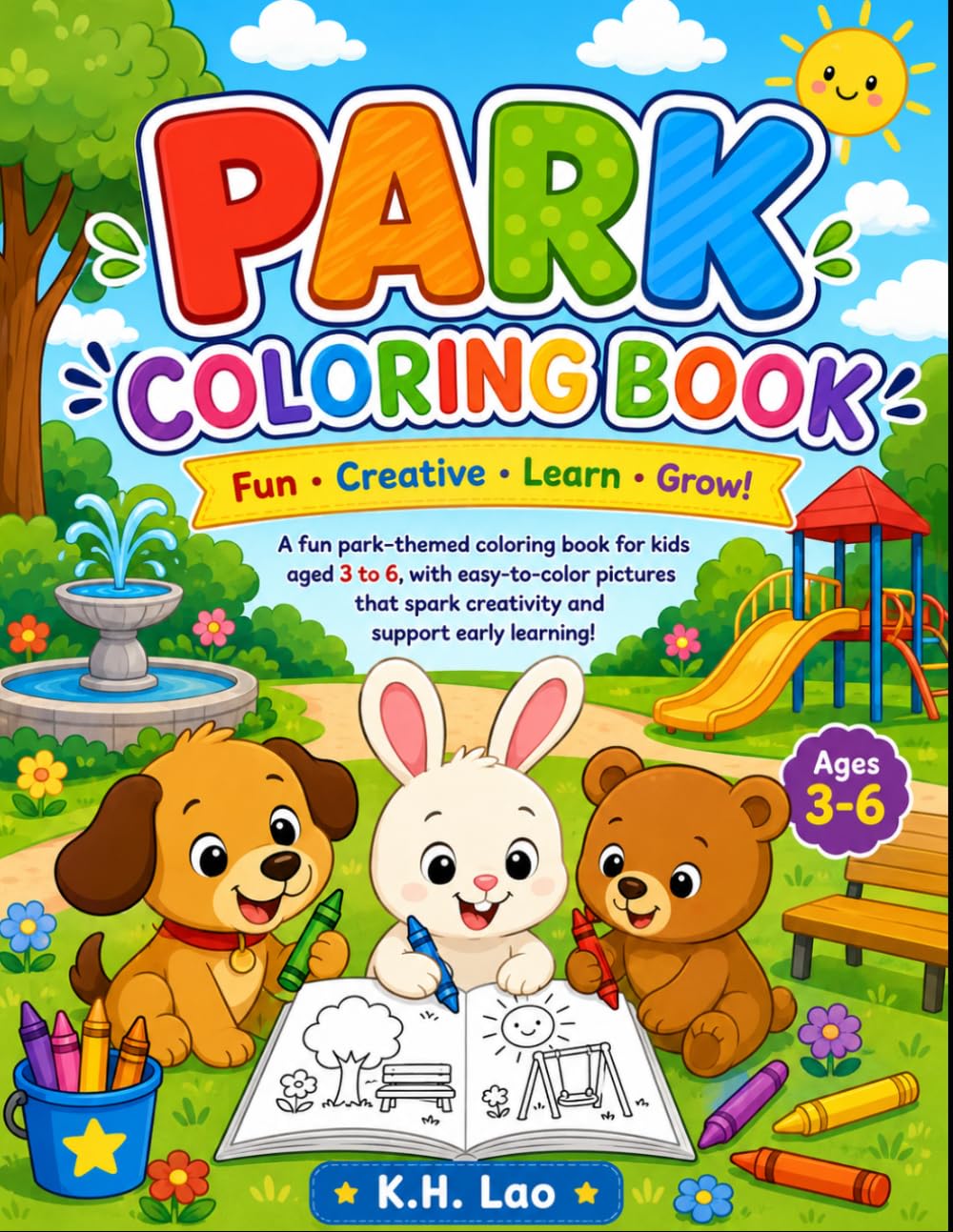 Park Adventures Coloring Book for Kids Ages 3-6: A Fun and Easy Park-Themed Coloring Book with Cute Outdoor Scenes, Nature, Playgrounds, Animals, and Activities for Preschoolers