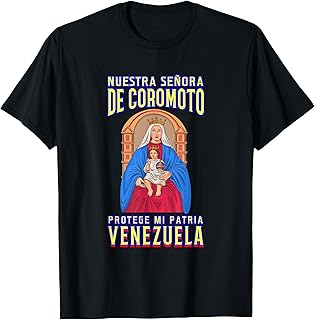 SEÑORA DE COROMOTO PROTEGE MI PATRIA VENEZUELA T-Shirt