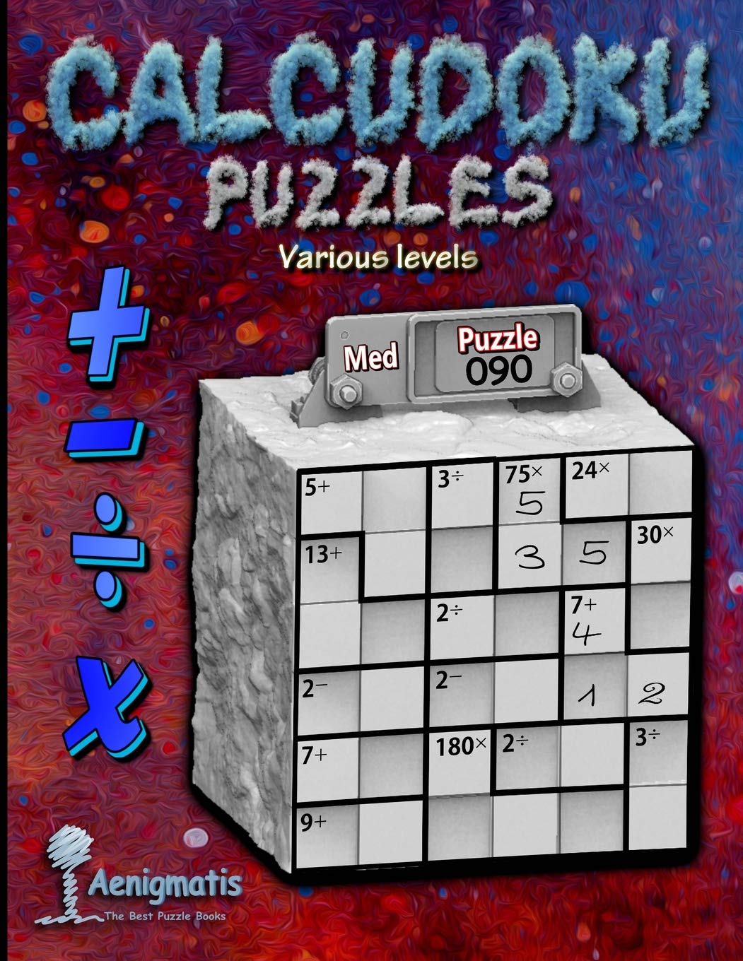 Calcudoku Puzzles: Various levels