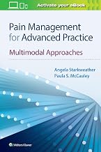 Pain Management for Advanced Practice: Multimodal Approaches