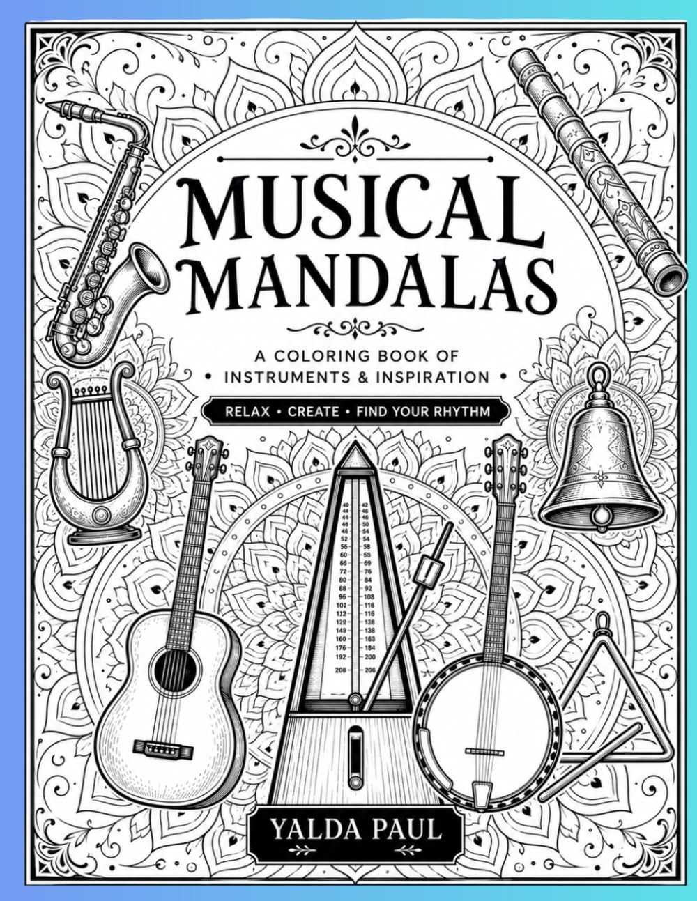 Musical Mandalas: A Coloring Book of Instruments and Inspiration