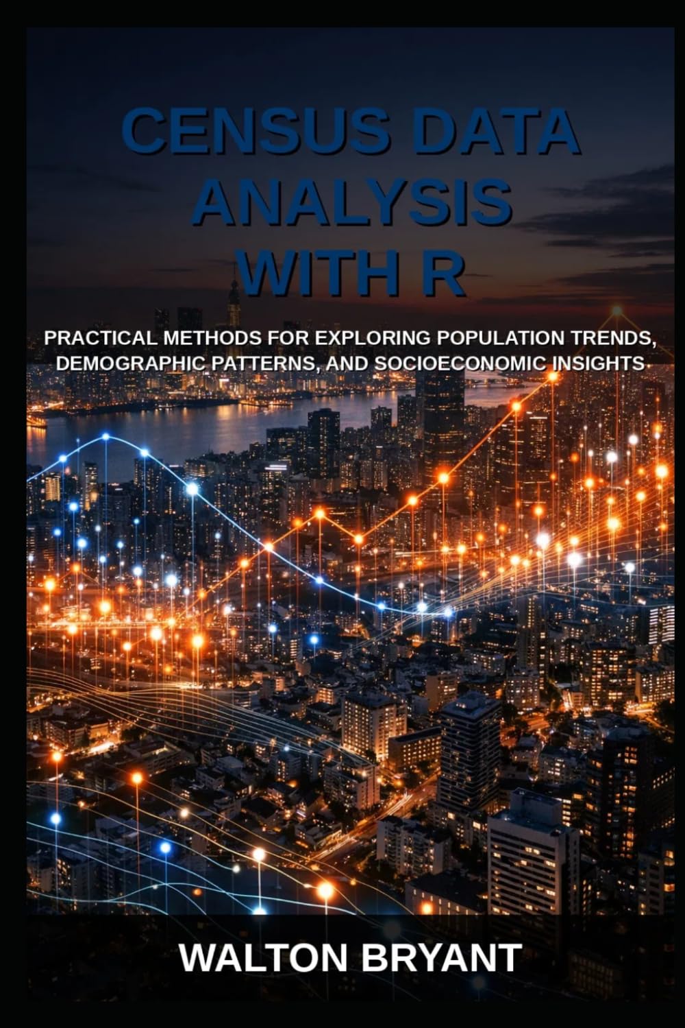 BAYESIAN THINKING IN R: A PRACTICAL GUIDE TO PROBABILISTIC REASONING (THE APPLIED DATA SCIENCE WITH R SERIES)