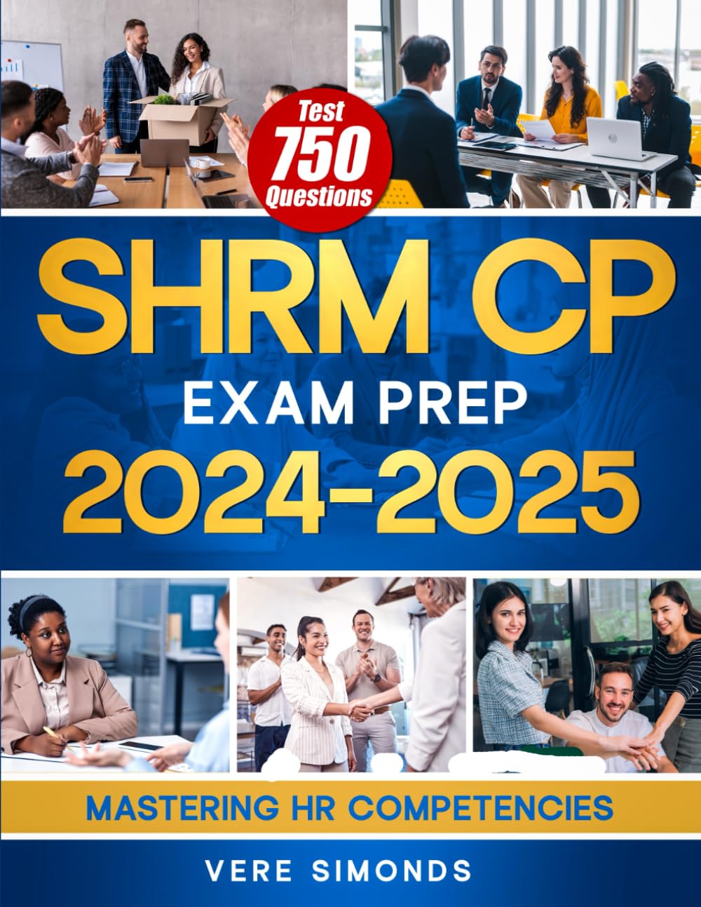 Buy SHRM CP Exam Prep 20242025 Mastering HR Competencies The