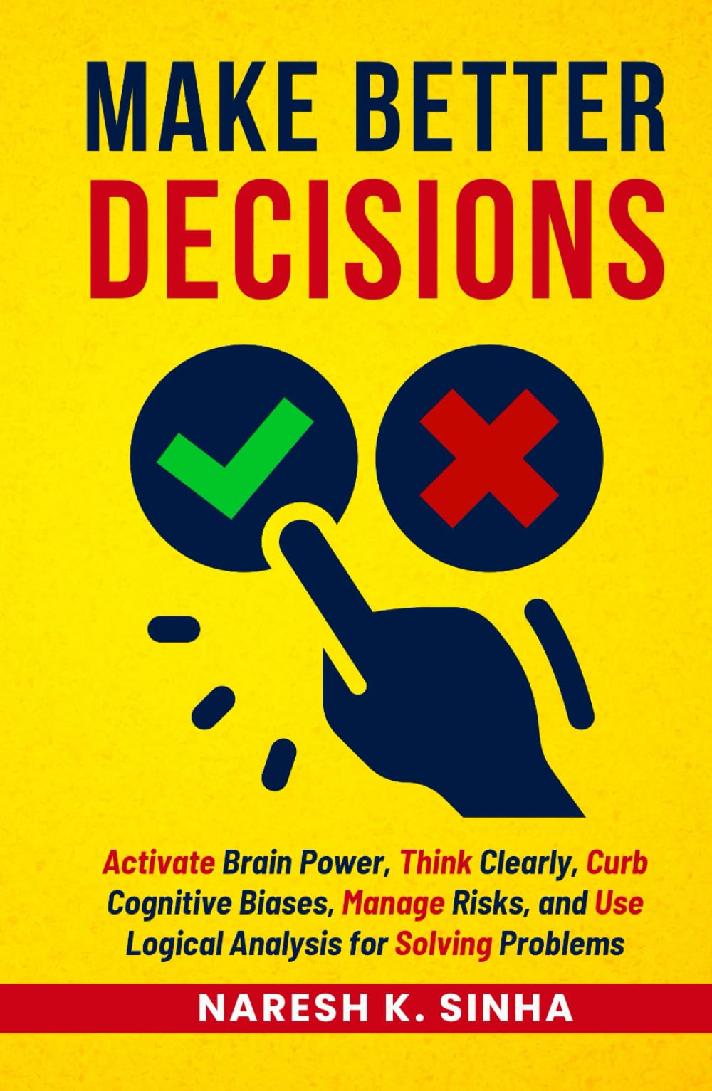 Make Better Decisions