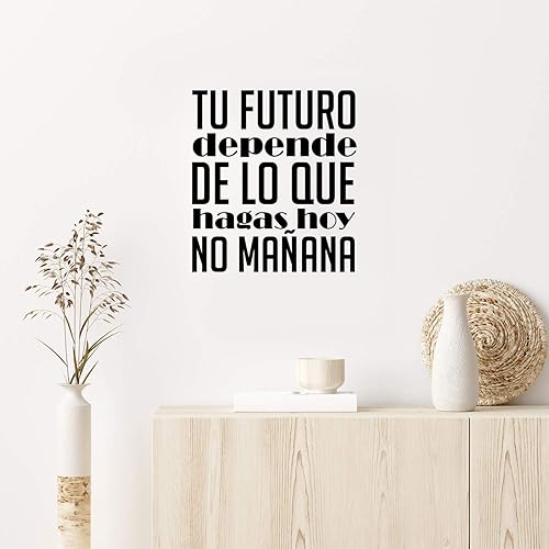 Miniatura 1 de Calcomanía de vinilo para pared, diseño de El Futuro Depende De Lo Que Hagas Hoy No Mañana, 17.5 x 16 pulgadas, inspirador de moda, frase positiva