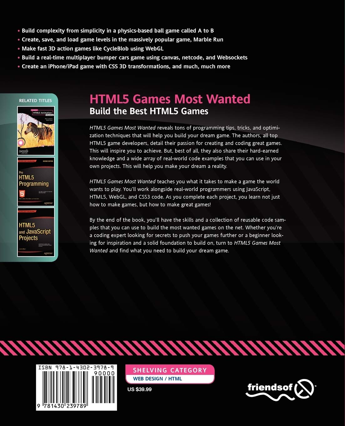 HTML5 Games Most Wanted: Build the Best HTML5 Games : Kuryanovich, Egor,  Shalom, Shy, Goldenberg, Russell, Paumgarten, Mathias, Strauss, David,  Lee-Delisle, Seb, Renaudeau, Gatan, Wagner, Jonas, Bergknoff, Jonathan,  Hawkes, Rob: Amazon.de: Bücher