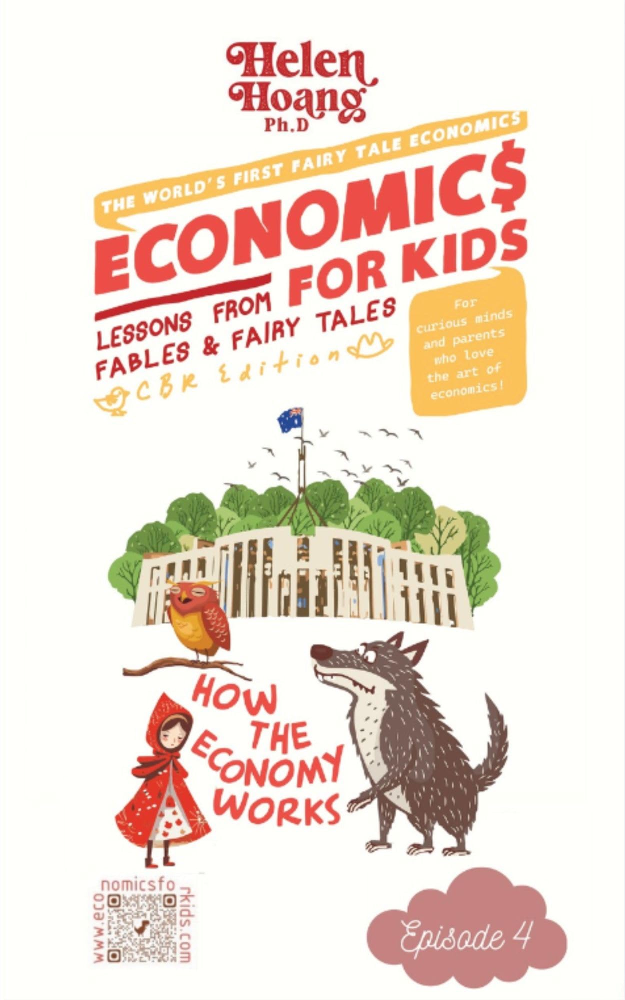 Economics for Kids: A Fun Lesson from Fables & Fairy Tales to Guide Microeconomics, Macroeconomics, Supply & Demand (Economics for Kids: Lessons from Fables & Fairy Tales Book 11)