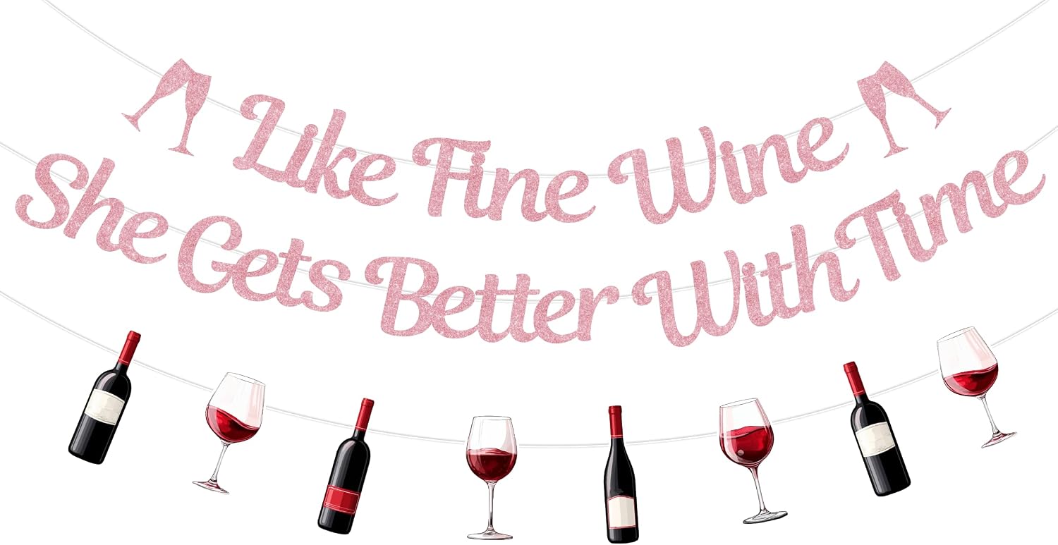 Jollyboom Wine Red Birthday Decorations Women Girl, Wine Tasting Like Fine Wine She Gets Better with time Banner Garland Glitter Rose Gold for Burgundy Birthday Party