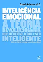Inteligência emocional: A teoria revolucionária que redefine o que é ser inteligente