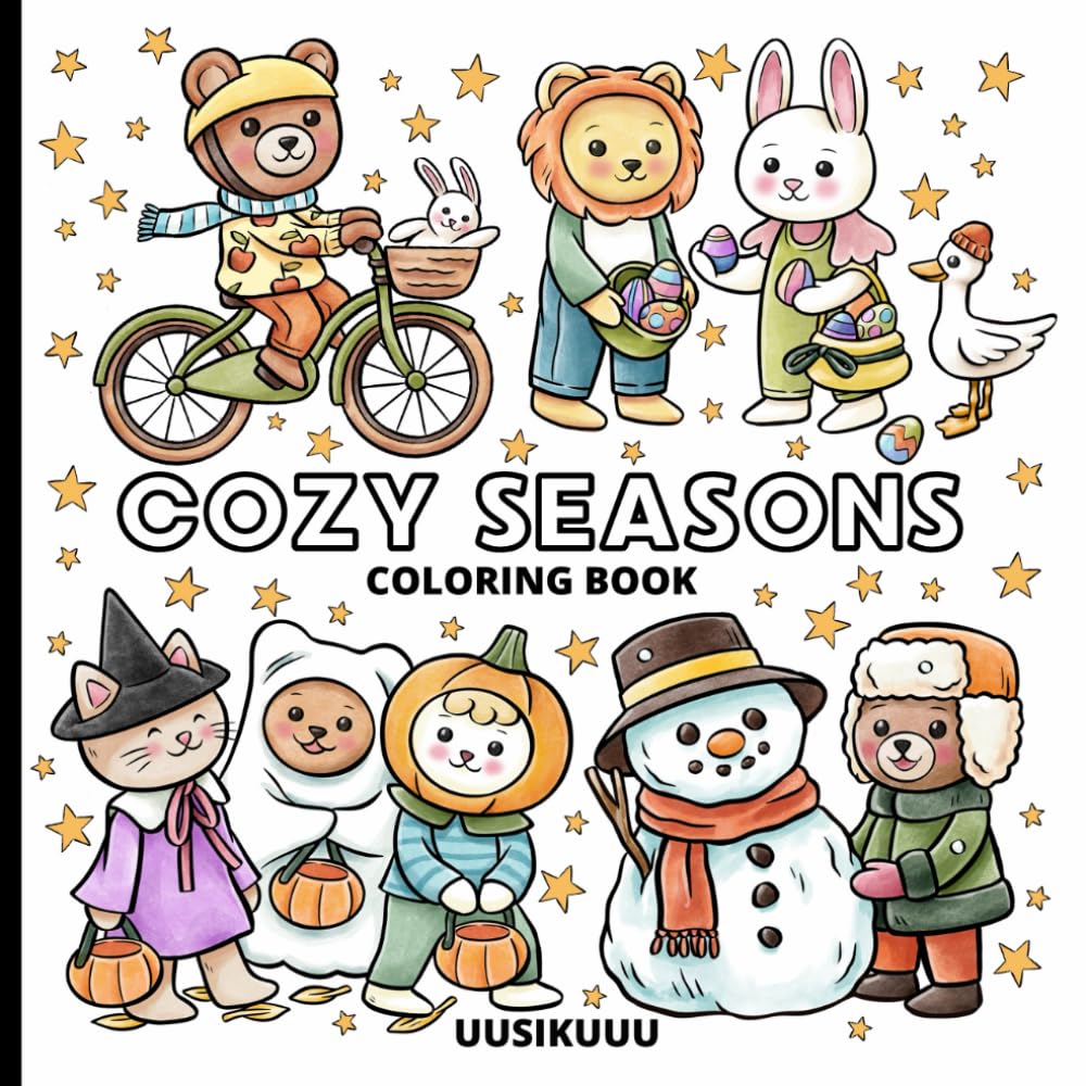 Cozy Seasons: Bold and Easy Coloring Book Featuring Cute Animals in Cozy Activities in All the Seasons