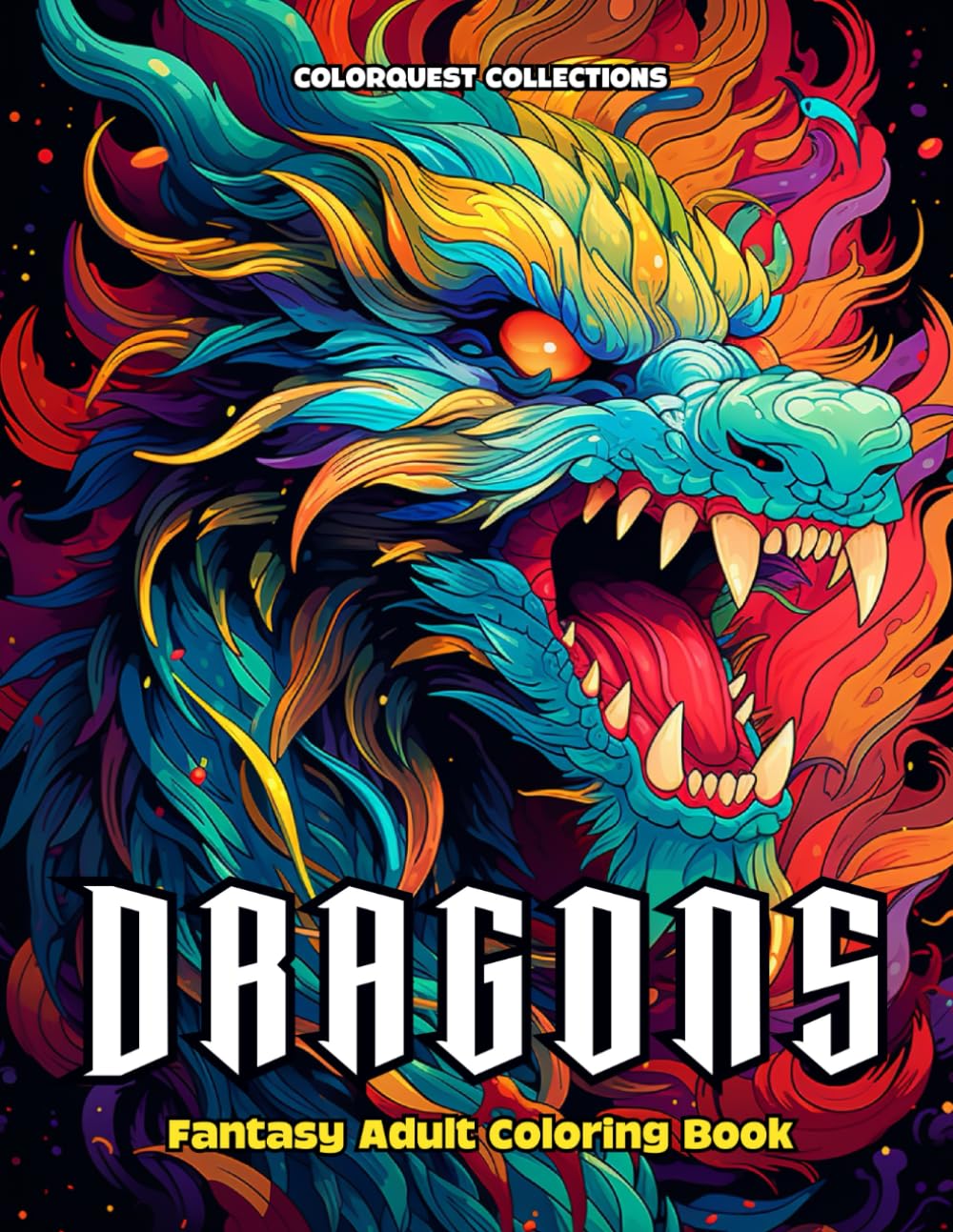 Dragons Fantasy Adult Coloring Book: Unleash Your Imagination Through Relaxing Color (Dragon Coloring Books)