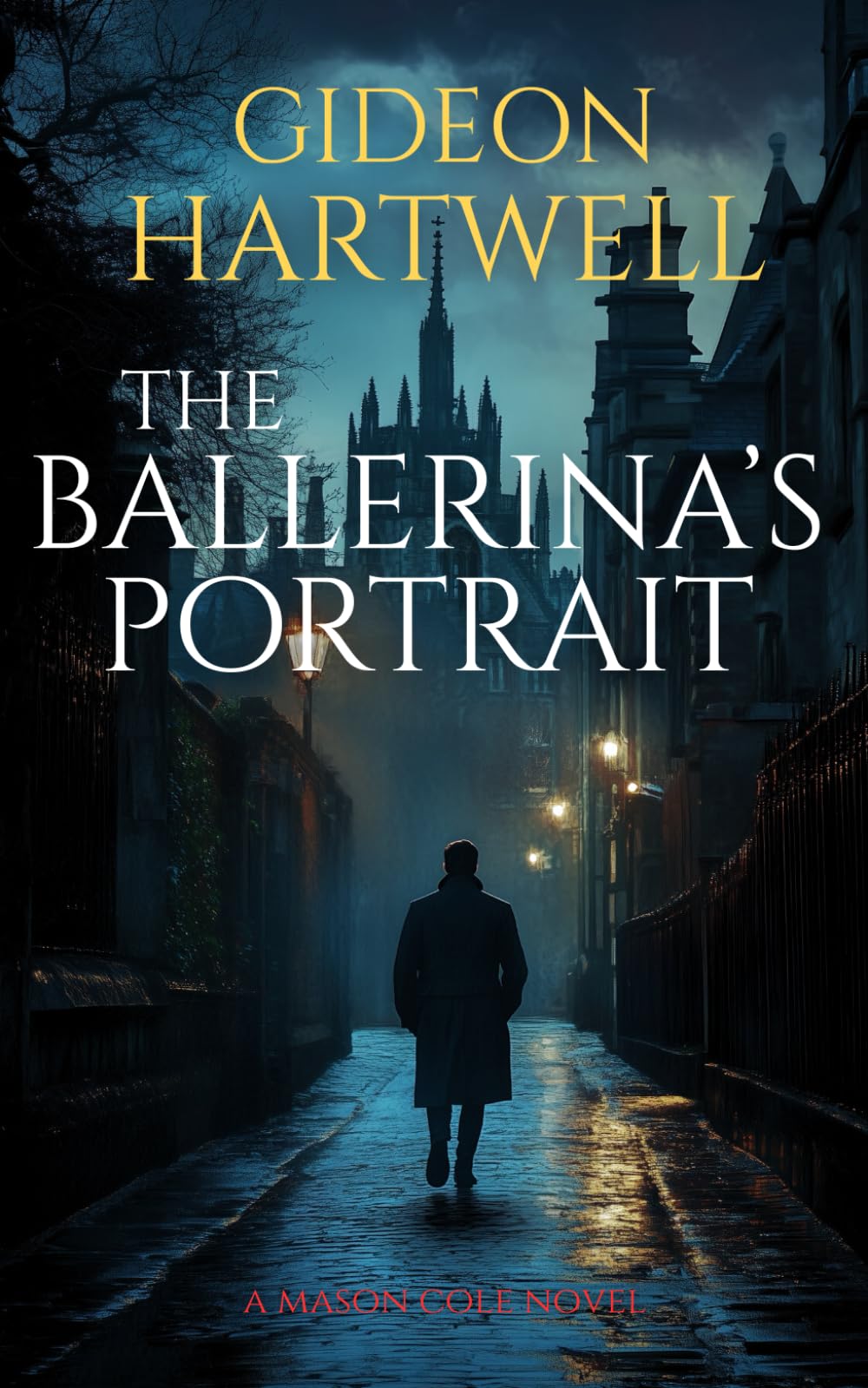 The Ballerina's Portrait: A Dark Suspense Thriller: 1 (A Mason Cole Novel)