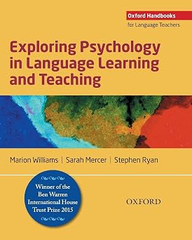 Exploring Psychology in Language Learning and Teaching Oxford Handbooks for Language Teachers