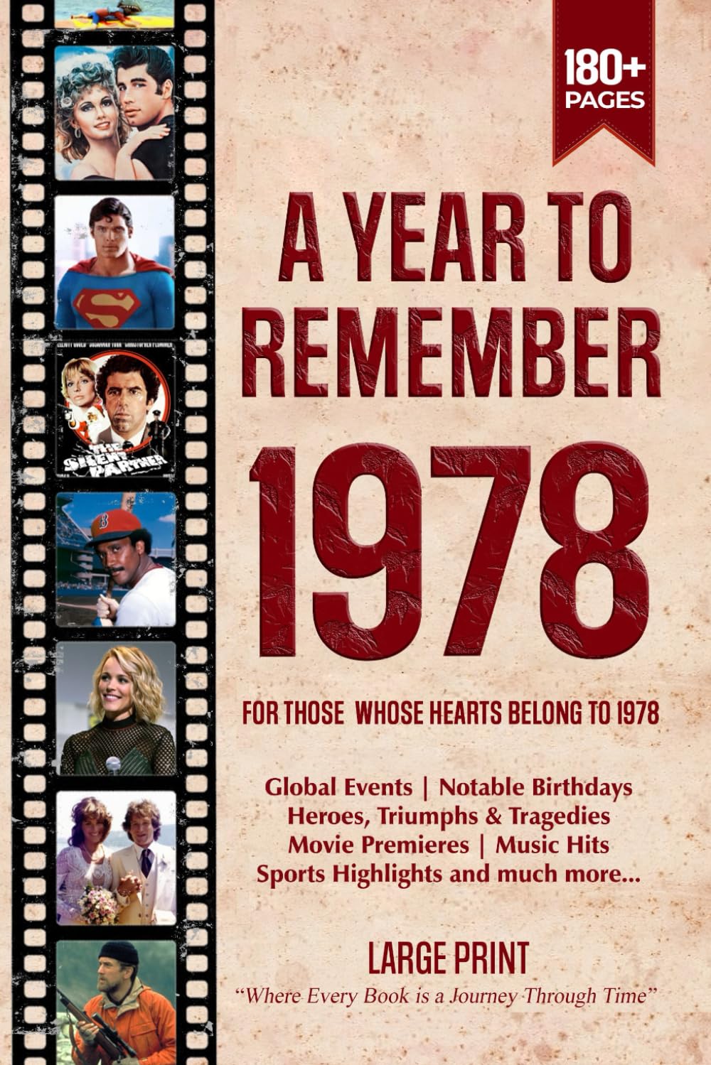A Year To Remember 1978 History Book: A Nostalgic Tribute for the Radio Babies with Heartfelt Memories of 1978 – An Ideal Gift for Birthdays, Anniversaries, and Special Occasions