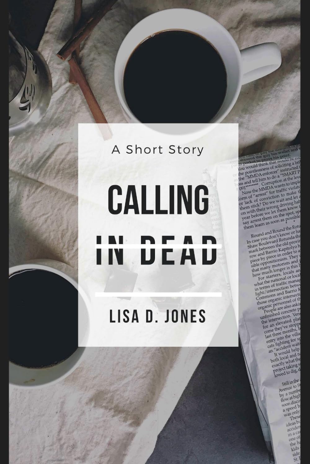 Calling in Dead