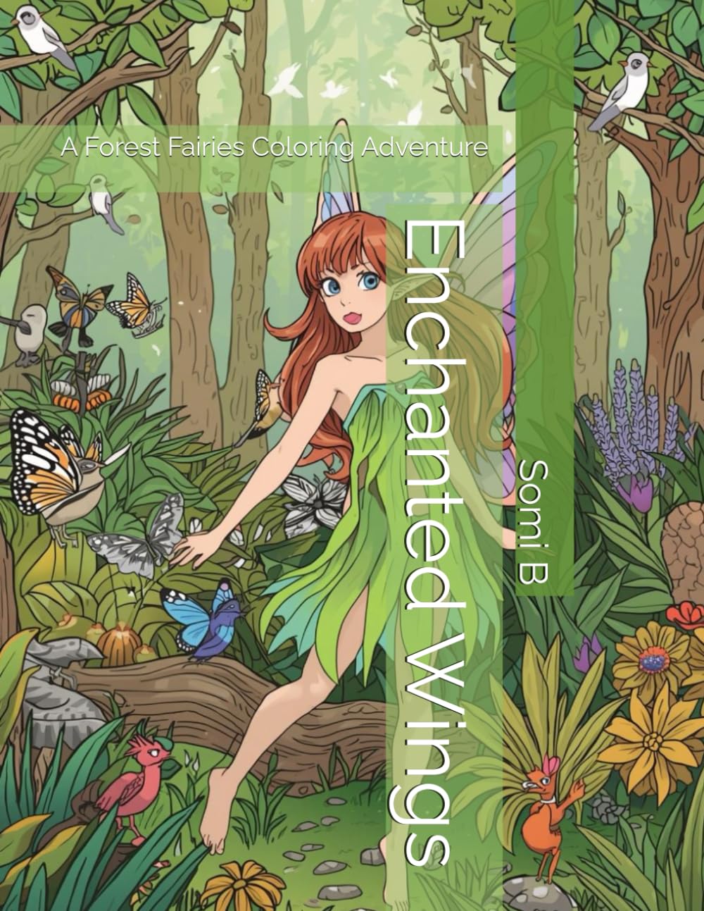 Enchanted Wings: A Forest Fairies Coloring Adventure