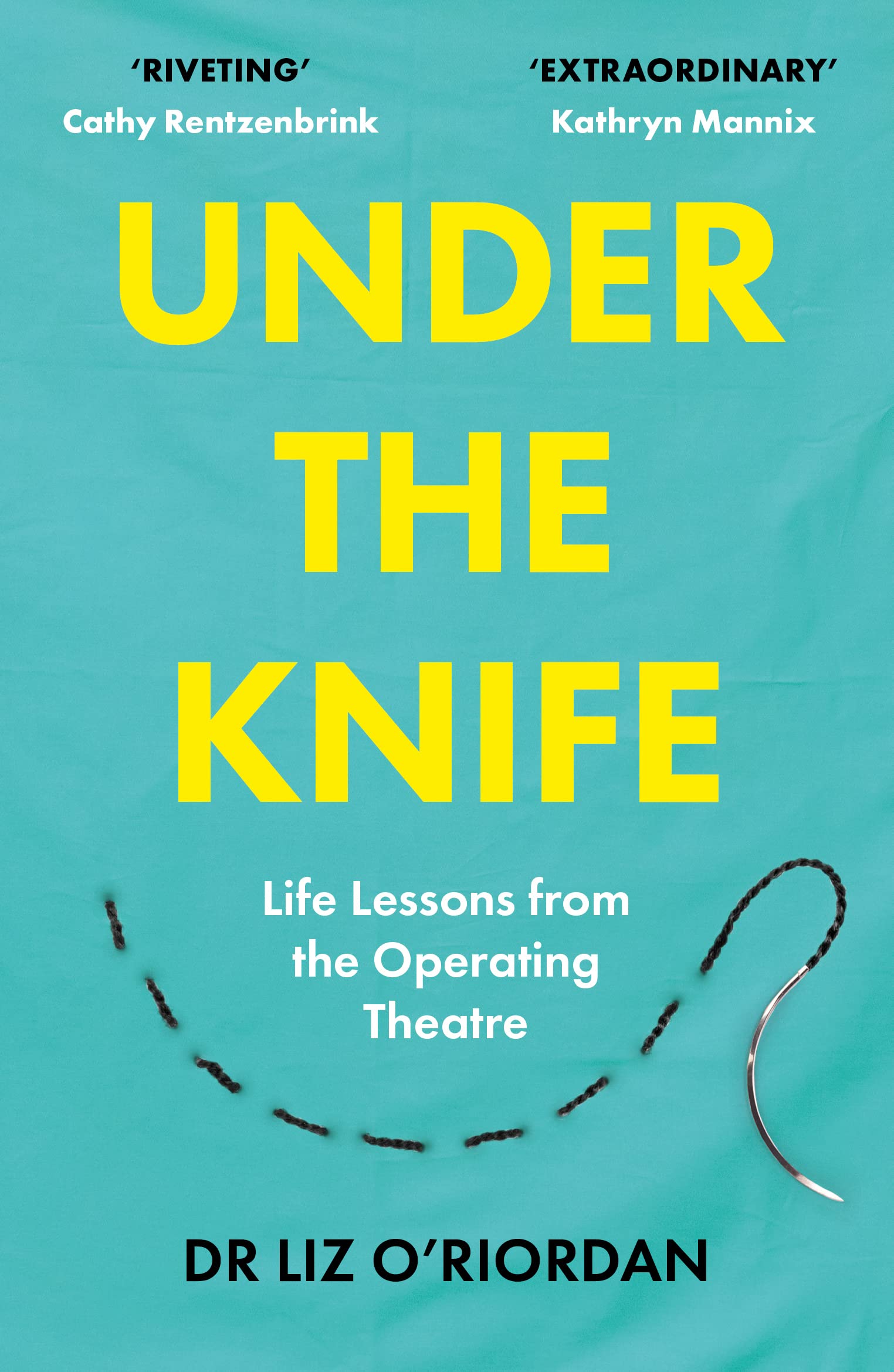 Under the Knife by Liz O'Riordan - 9781800182417