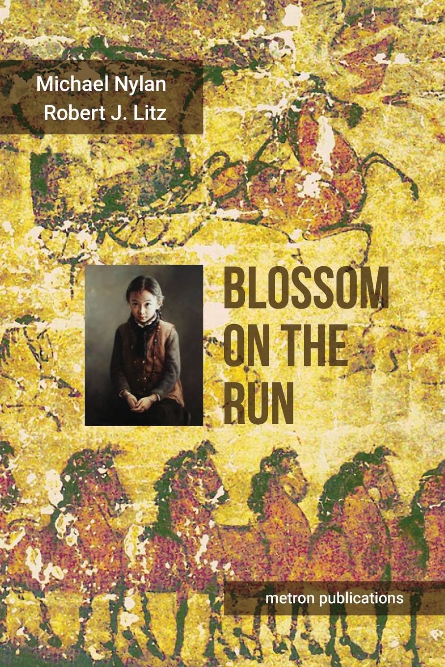 Blossom on the Run: A Han dynasty Adventure: Volume 1 (Blossom and the Great Han)
