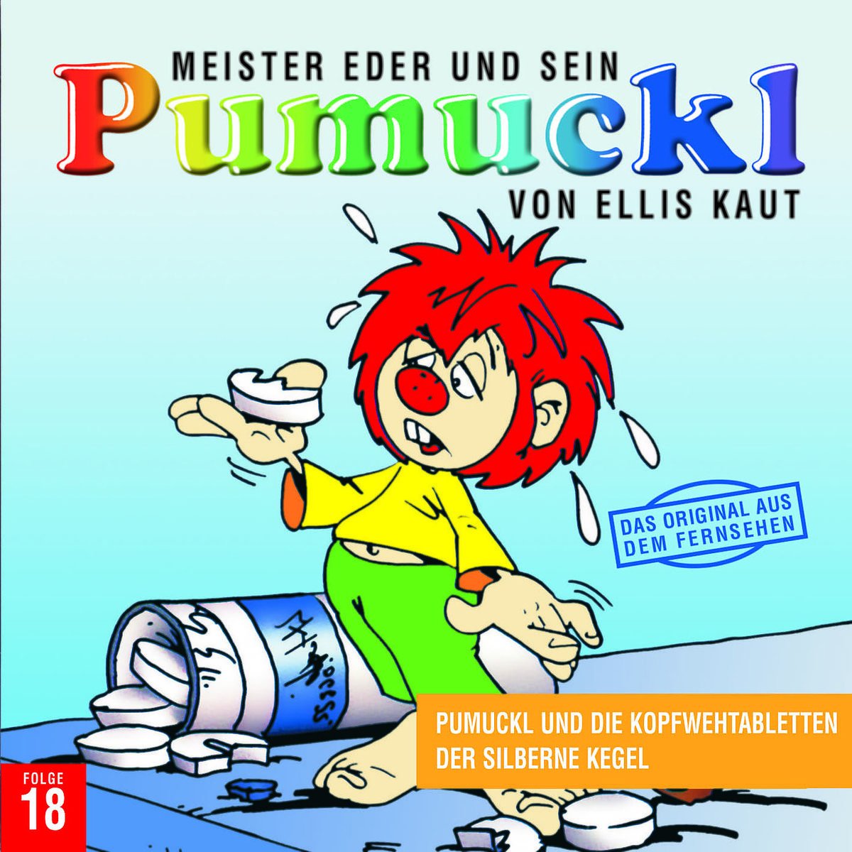 18:Pumuckl und die Kopfwehtabletten/der Silberne K