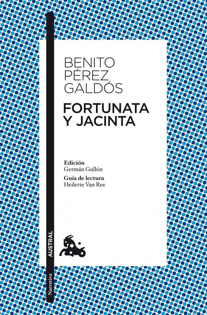 Fortunata y Jacinta: 2 (Clásica)