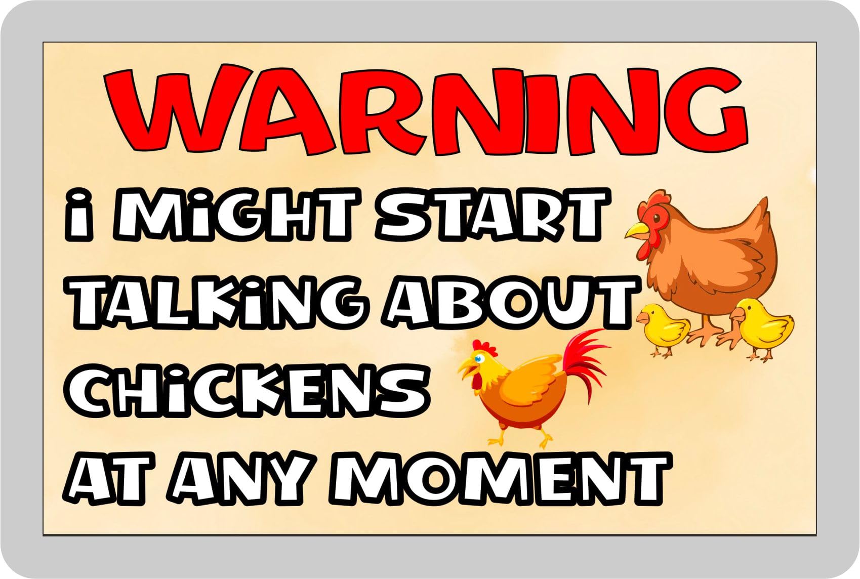 Decalarama White Chicken Fridge Magnet Gift – Warning I Might Start Talking About * At Any Moment - Fun Cute Novelty Farm Animal Present