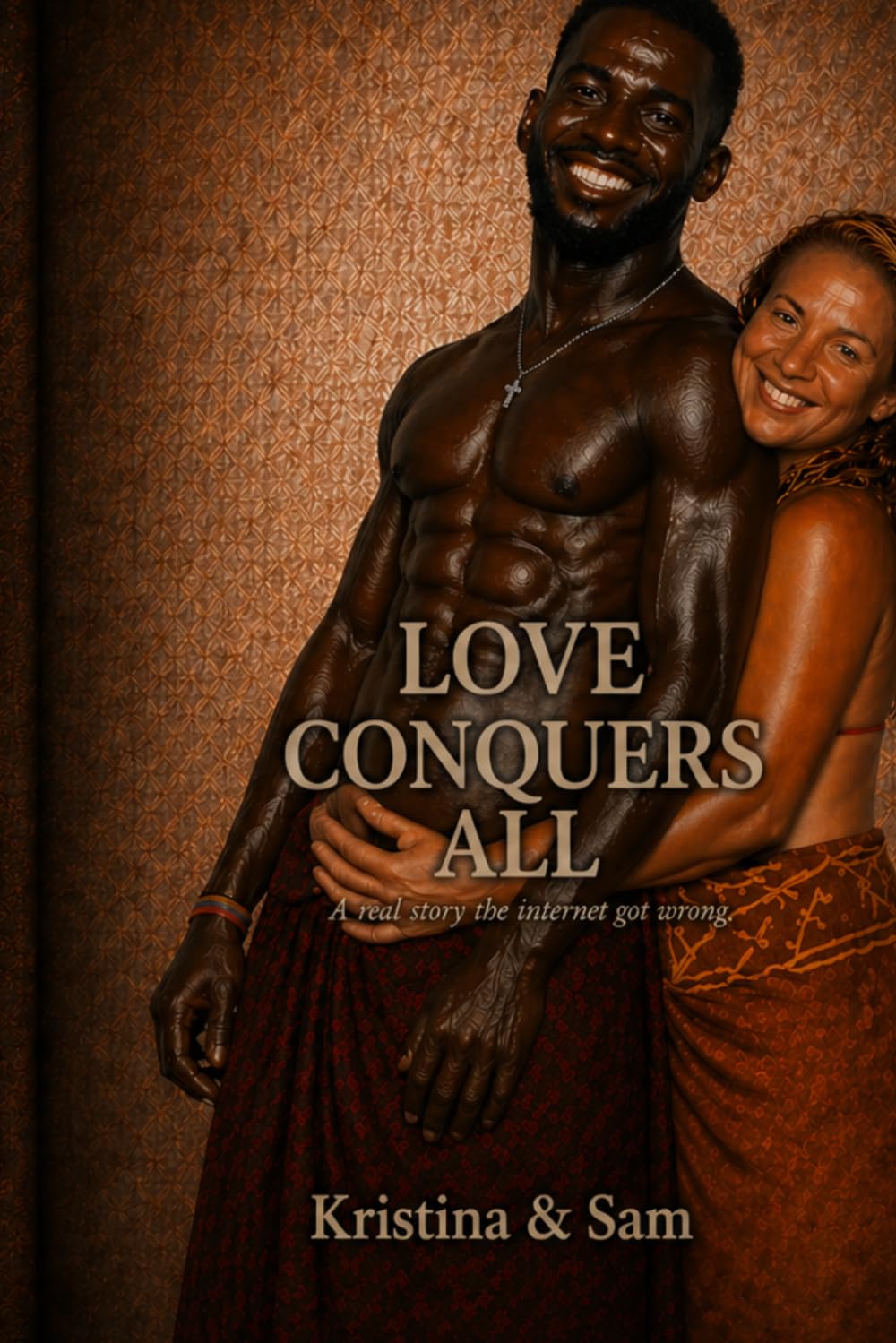 Love Conquers All: A Real Story the Internet Got Wrong