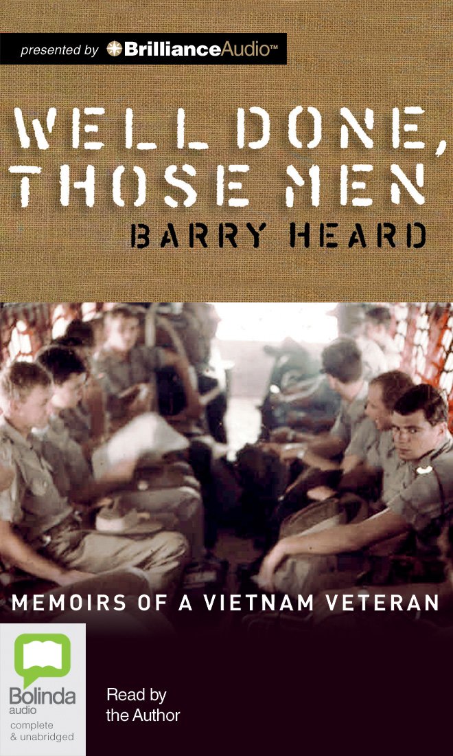 Buy Well Done, Those Men: Memoirs of a Vietnam Veteran: Library Edition — BookShops.in