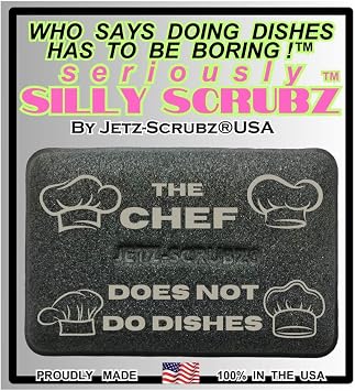 The Chef Does Not Do Dishes - Kitchen Scrubber Sponge by Jetz-Scrubz