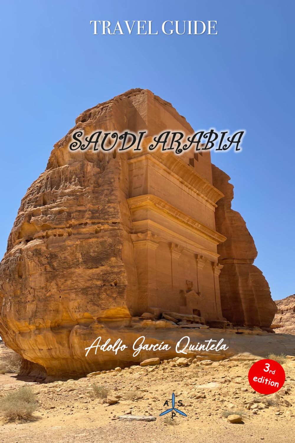 SAUDI ARABIA TRAVEL GUIDE