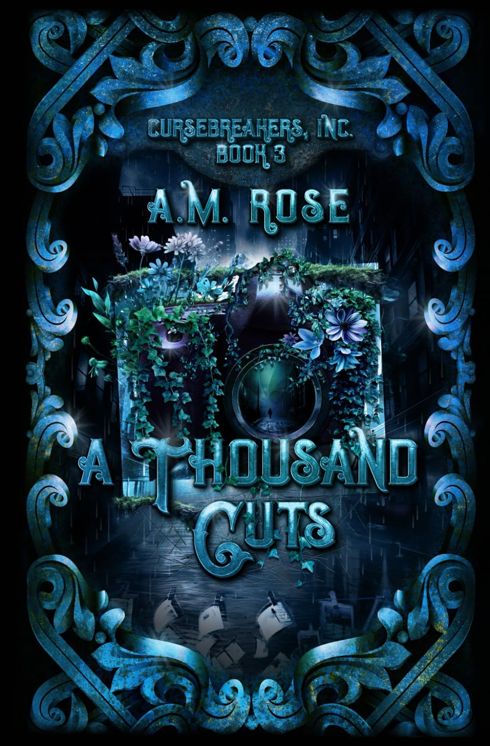 A Thousand Cuts (Cursebreakers, Inc.)
