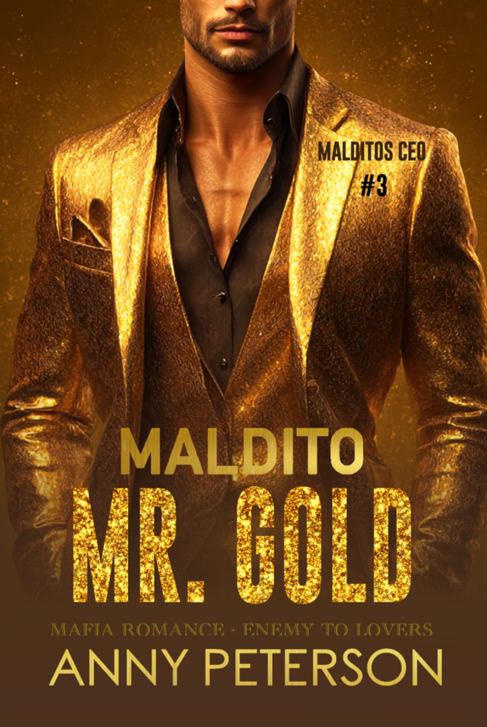 MALDITO MR. GOLD (MALDITOS CEO nº3): Mafia Romance · Matrimonio concertado