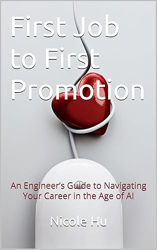 First Job to First Promotion: An Engineer’s Guide to Navigating