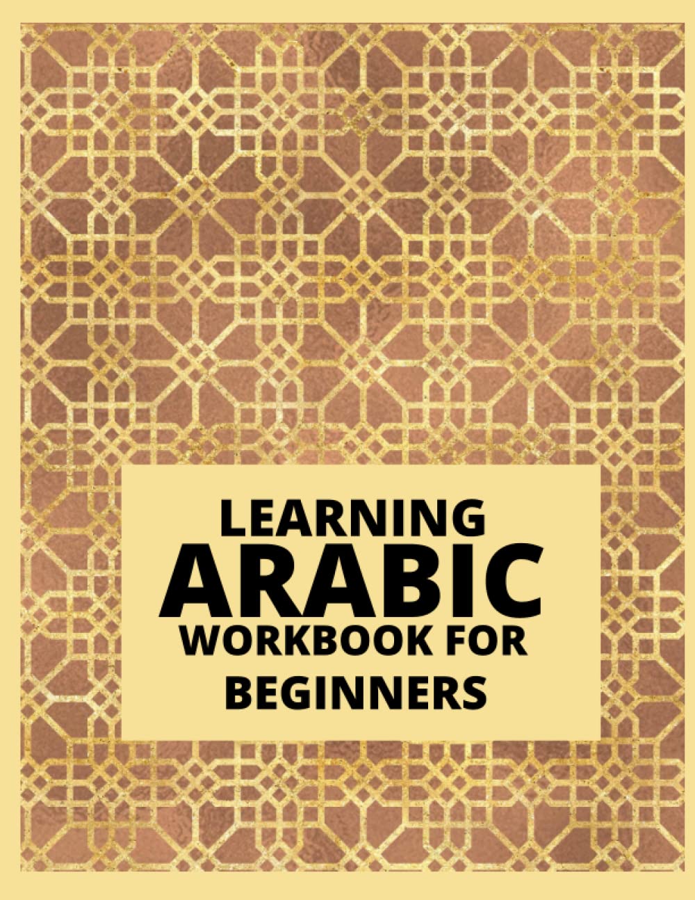 LEARNING ARABIC WORKBOOK FOR BEGINNERS