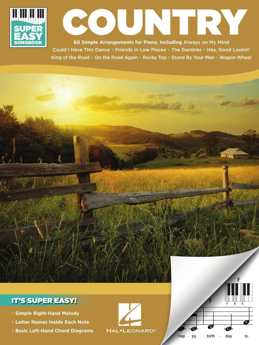 Country Super Easy Songbook | 60 Classic Country Hits for Piano Simple Arrangement | Easy Piano Sheet Music with Right-Hand Melodies and Chord Diagrams | Beginner Friendly Country Music Songbook