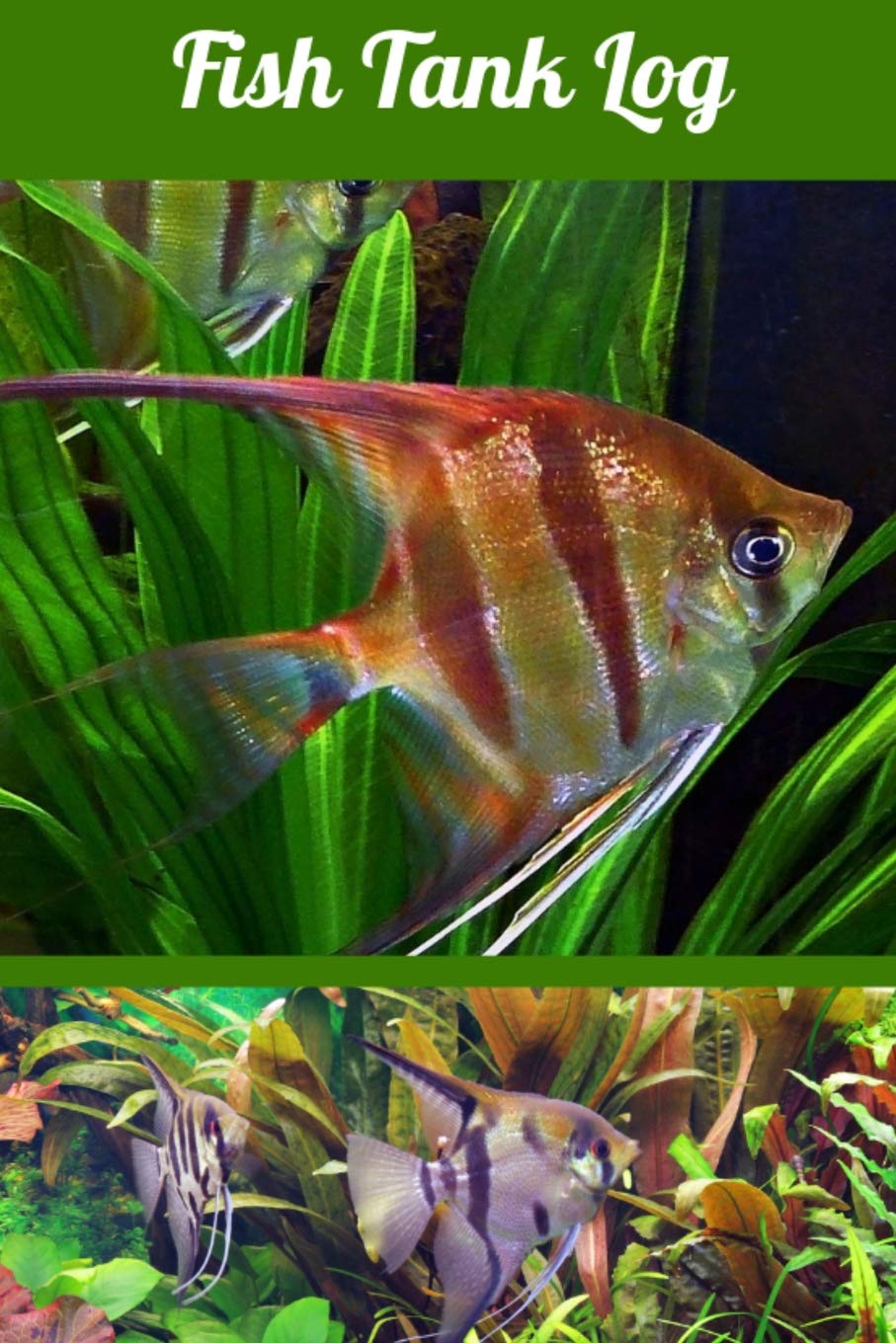 Fish Tank Log: Compact Aquarium Logging Book, Great For Tracking, Scheduling Routine Maintenance, Including Water Chemistry And Fish Health. Blank Lined (6x9 120 Pages).