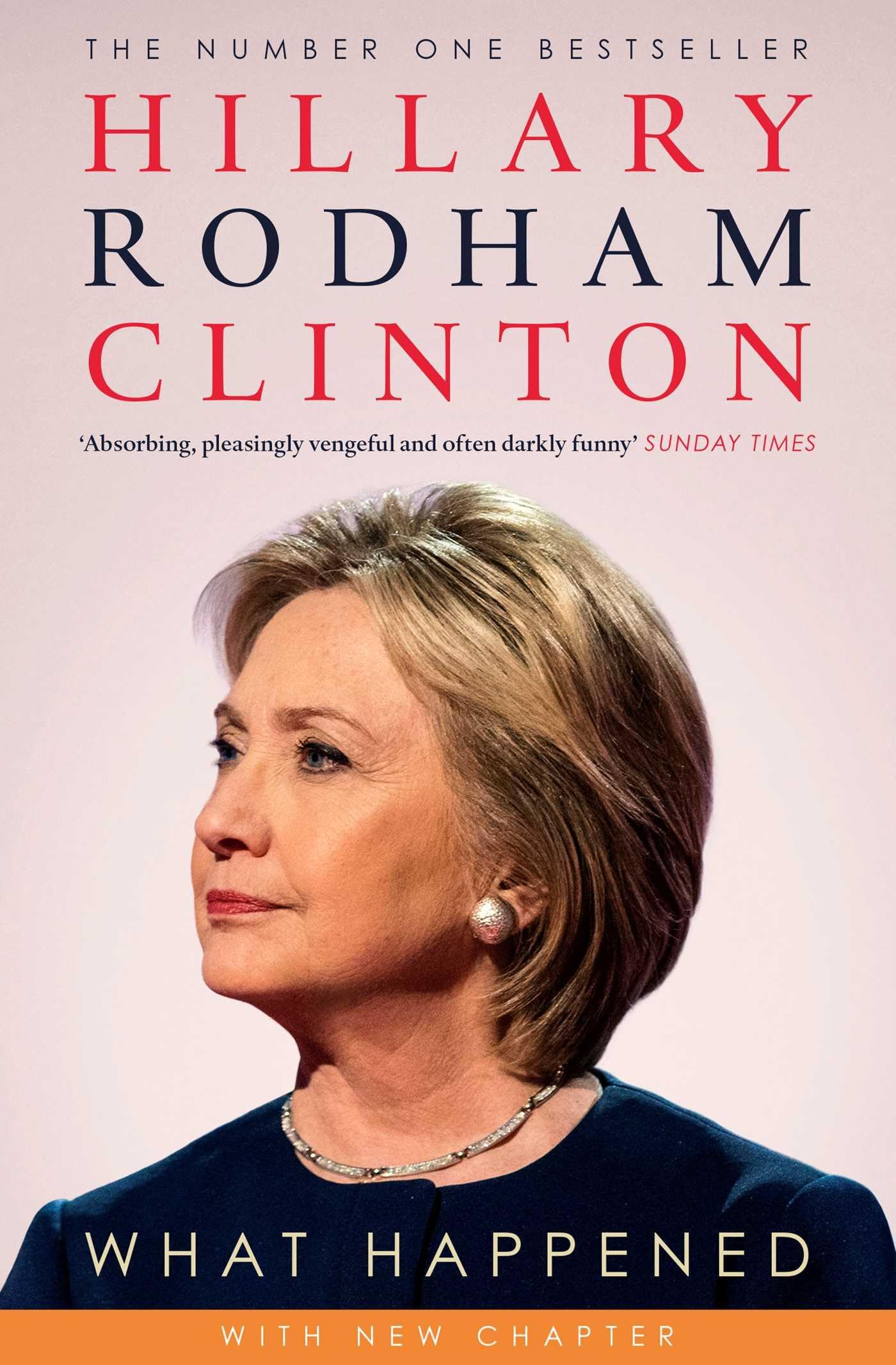 What Happened by Hillary Rodham Clinton (Paperback, 2018)
